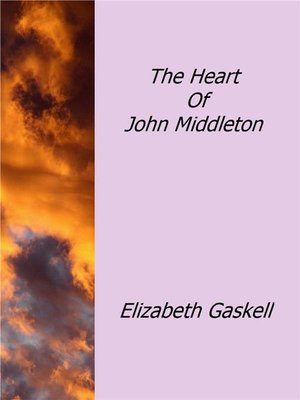 cover image of The Heart of John Middleton